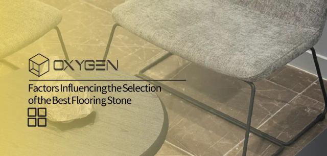 Selection of the Best Flooring Stone