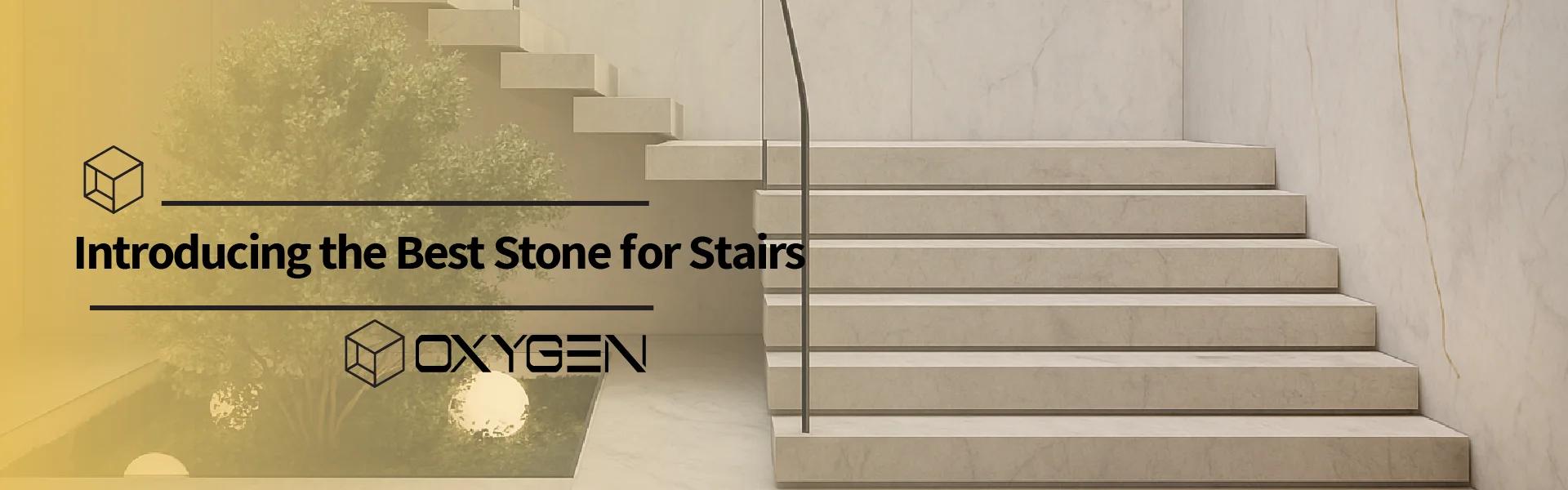 Introducing the Best Stone for Stairs