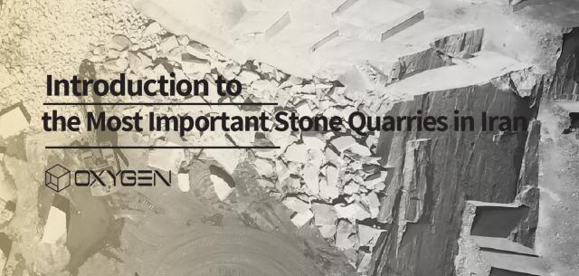 The Most Important Stone Quarries in Iran