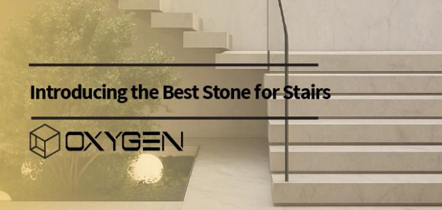 Introducing the Best Stone for Stairs